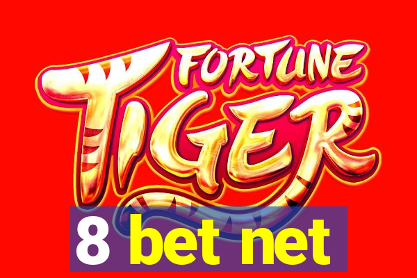 8 bet net